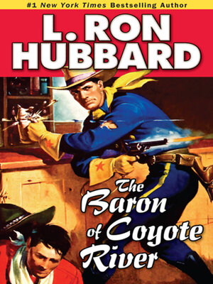 The Baron of Coyote River - ebook